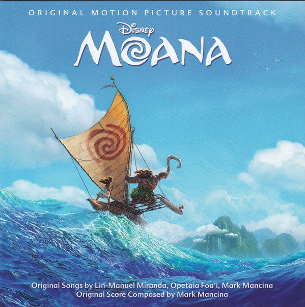 Lin-Manuel Miranda, Opetaia Foa'i And Mark Mancina : Moana (Original Motion Picture Soundtrack) (CD, Album)