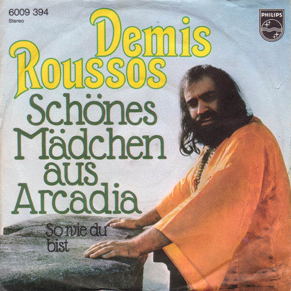 Demis Roussos : Schönes Mädchen Aus Arcadia (7", Single)