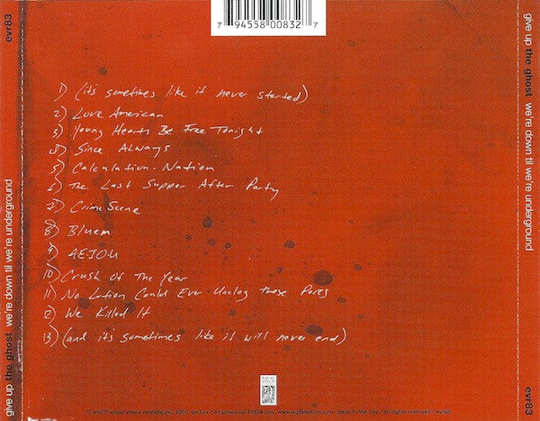 Give Up The Ghost : We're Down Til We're Underground (CD, Album)