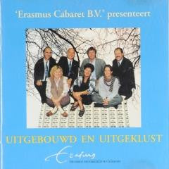 Erasmus Cabaret : Uitgebouwd En Uitgeklust (CD, Album)