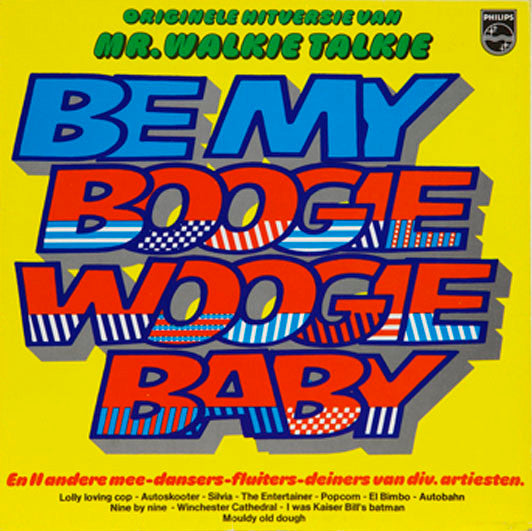 Various : Be My Boogie Woogie Baby (LP, Comp)