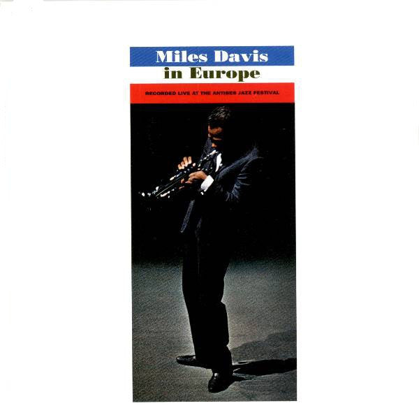 Miles Davis : Miles Davis In Europe (CD, Album, RE)