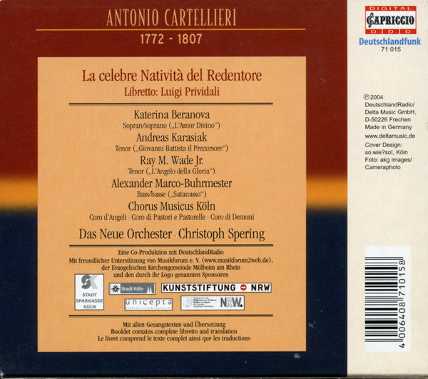 Antonio Casimir Cartellieri − Katerina Beranova, Andreas Karasiak, Ray M. Wade, Alexander Marco-Buhrmester, Chorus Musicus Köln, Das Neue Orchester, Christoph Spering : Weihnachtsoratorium = Christmas Oratorio (SACD, Hybrid, Multichannel, Album)