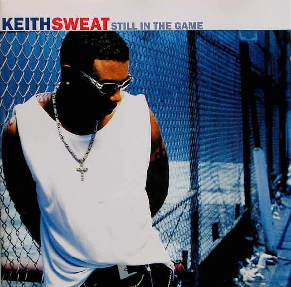 Keith Sweat : Still In The Game (CD, Album)