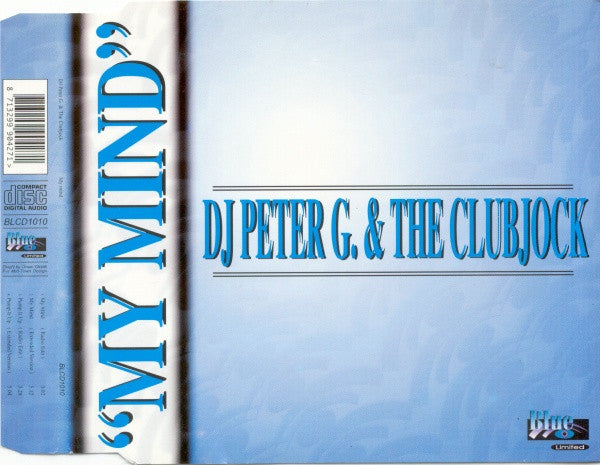 DJ Peter G. & The Clubjock : My Mind (CD, Maxi)