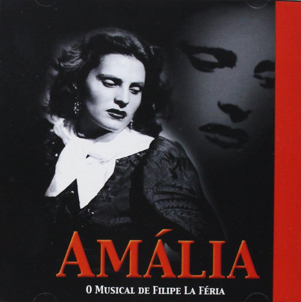 Various : Amália (O Musical De Filipe La Féria) (CD, Comp)