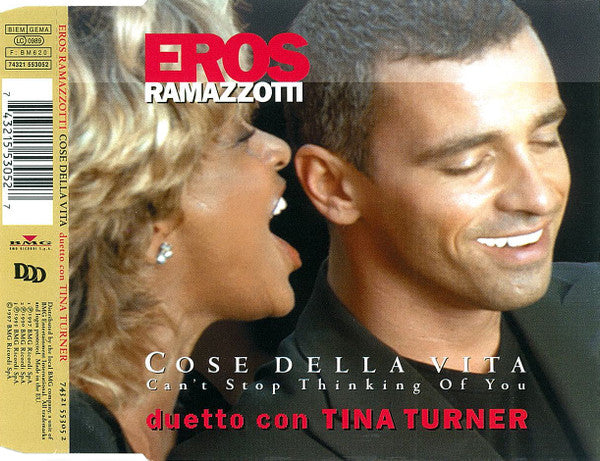 Eros Ramazzotti Duetto Con Tina Turner : Cose Della Vita (Can't Stop Thinking Of You) (CD, Maxi)