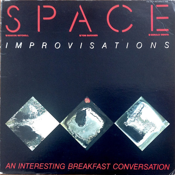 Space (12) - Roscoe Mitchell / Thomas Buckner / Gerald Oshita : Improvisations – An Interesting Breakfast Conversation (LP, Album)