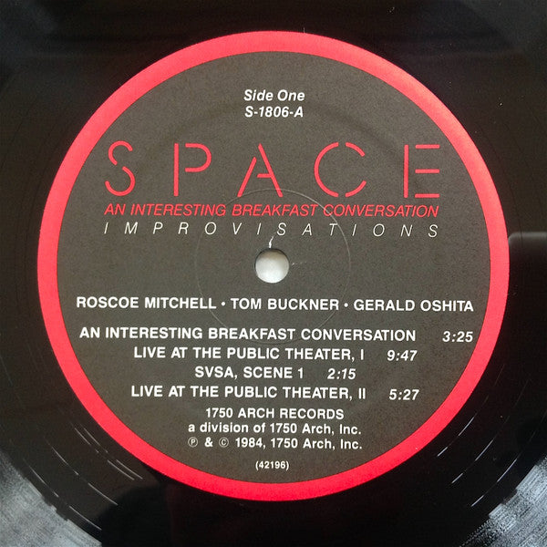 Space (12) - Roscoe Mitchell / Thomas Buckner / Gerald Oshita : Improvisations – An Interesting Breakfast Conversation (LP, Album)