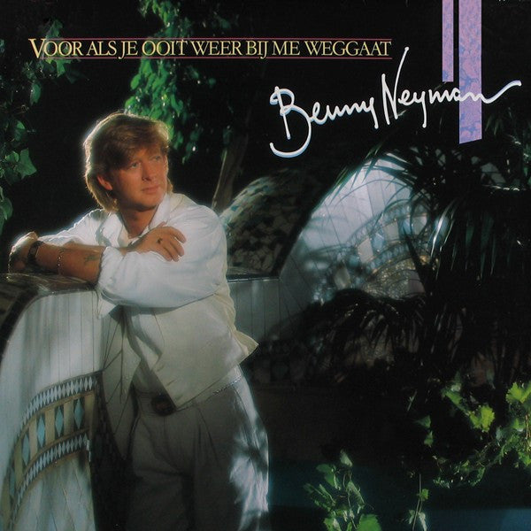 Benny Neyman : Voor Als Je Ooit Weer Bij Me Weggaat (CD, Album)