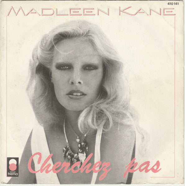 Madleen Kane : Cherchez Pas (7", Single)