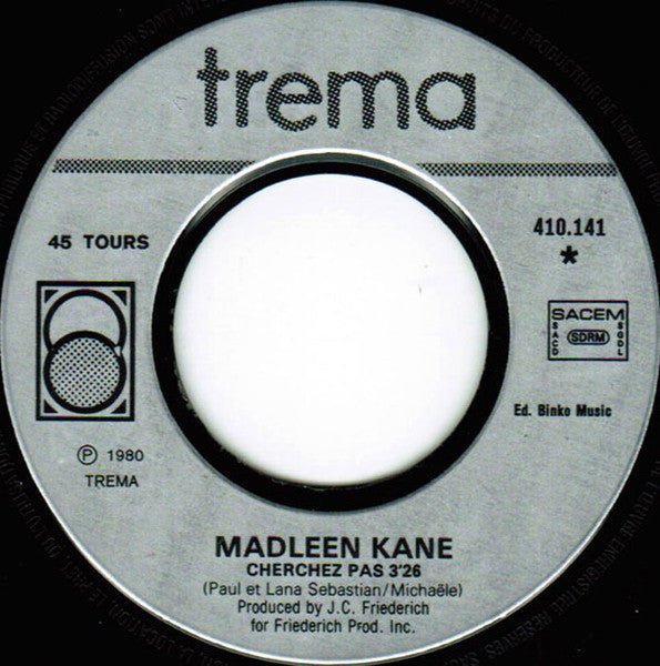 Madleen Kane : Cherchez Pas (7", Single)