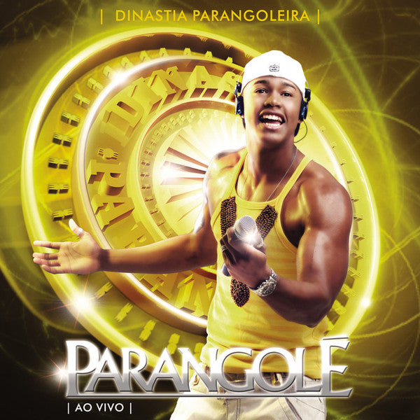 Parangolé : Dinastia Parangoleira - 10 Anos Ao Vivo (CD, Album)