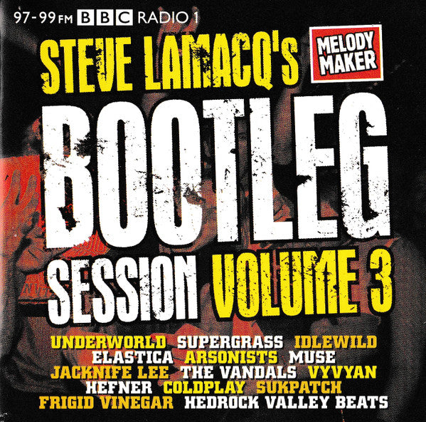 Various : Steve Lamacq's Bootleg Session Volume 3 (CD, Comp)