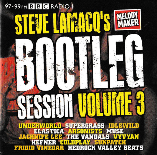 Various : Steve Lamacq's Bootleg Session Volume 3 (CD, Comp)