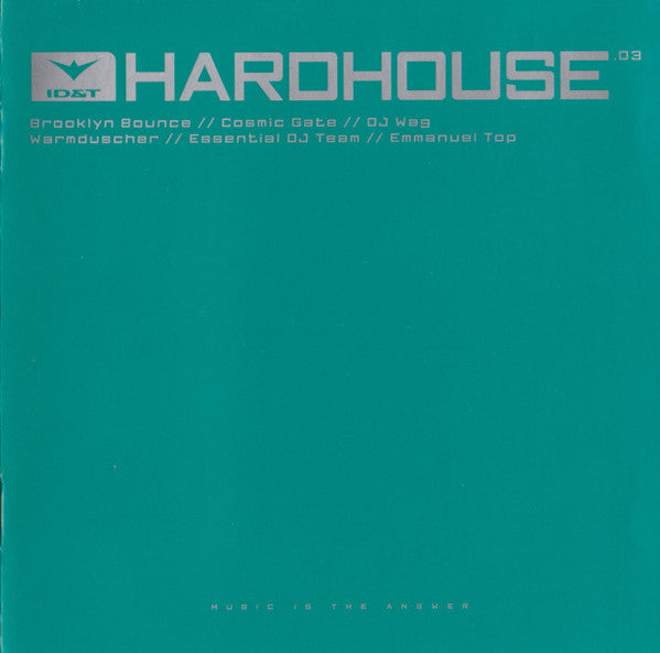 Various : ID&T Hardhouse .03 (2xCD, Mixed)