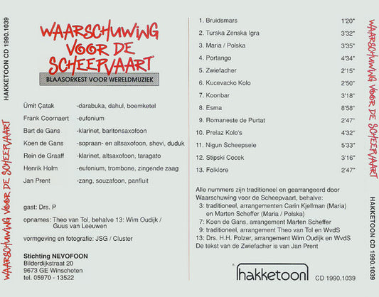 Waarschuwing Voor De Scheepvaart : Waarschuwing Voor De Scheepvaart (Blaasorkest Voor Wereldmuziek) (CD, Album)