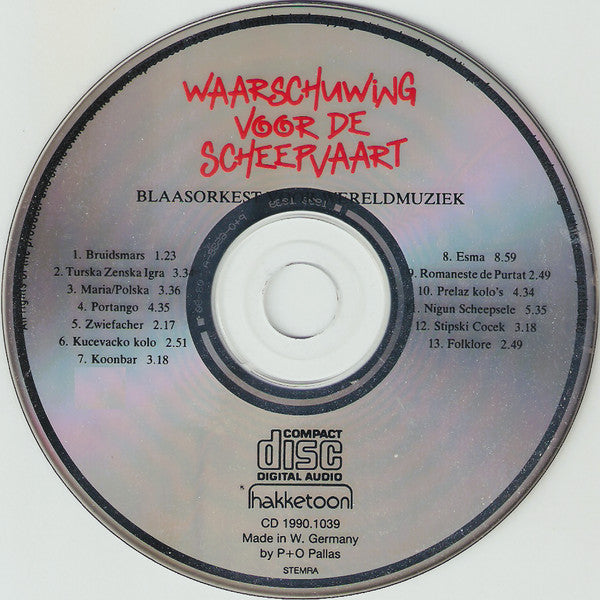 Waarschuwing Voor De Scheepvaart : Waarschuwing Voor De Scheepvaart (Blaasorkest Voor Wereldmuziek) (CD, Album)