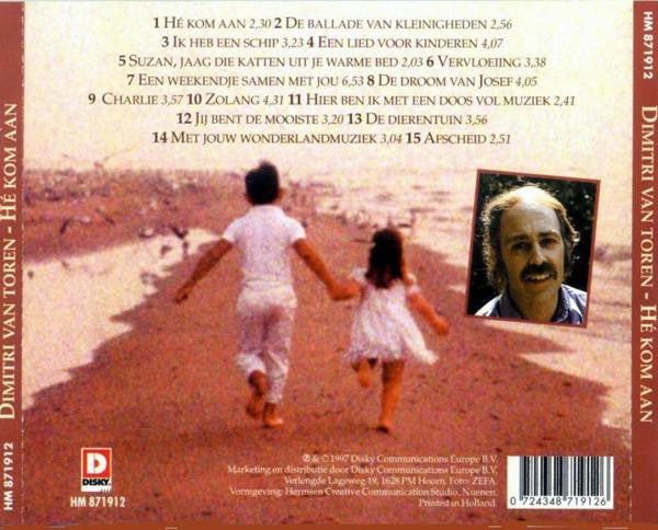 Dimitri Van Toren : Hé Kom Aan (CD, Comp)