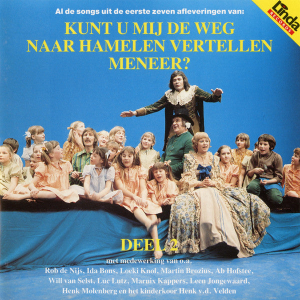 Hamelen : Kunt U Mij De Weg Naar Hamelen Vertellen Meneer ? - Deel 2 (CD, Album)
