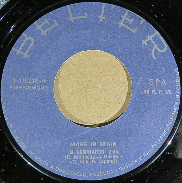 Made In Spain (2) : El Rematador / Y Viva España (7", Single, Mono)