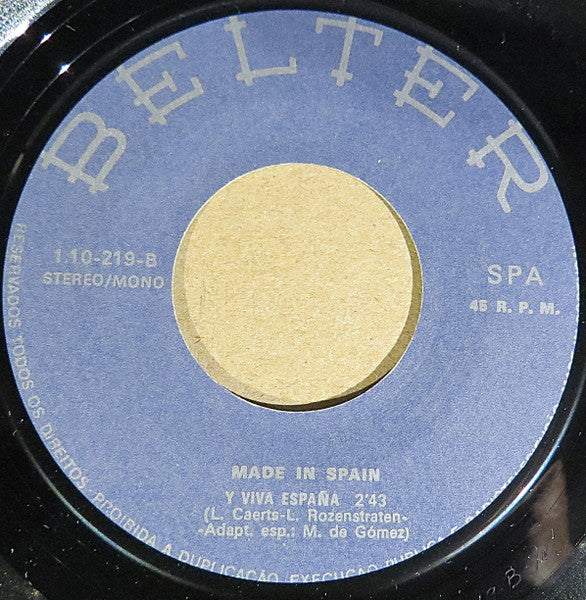 Made In Spain (2) : El Rematador / Y Viva España (7", Single, Mono)