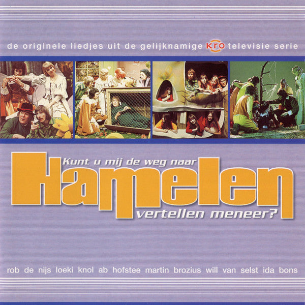 Hamelen : Kunt U Mij De Weg Naar Hamelen Vertellen Meneer ? (2xCD, Comp)
