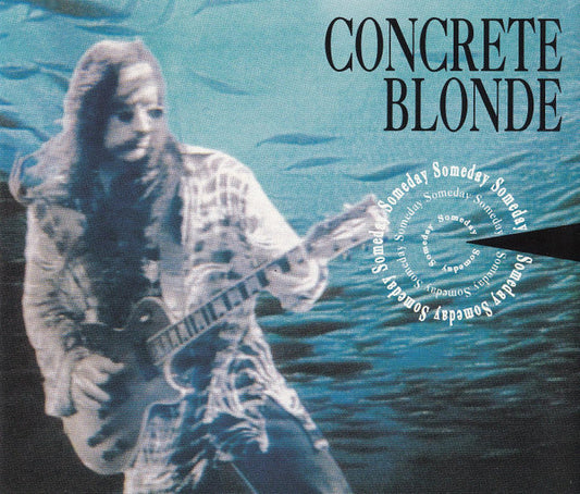Concrete Blonde : Someday (CD, Maxi)