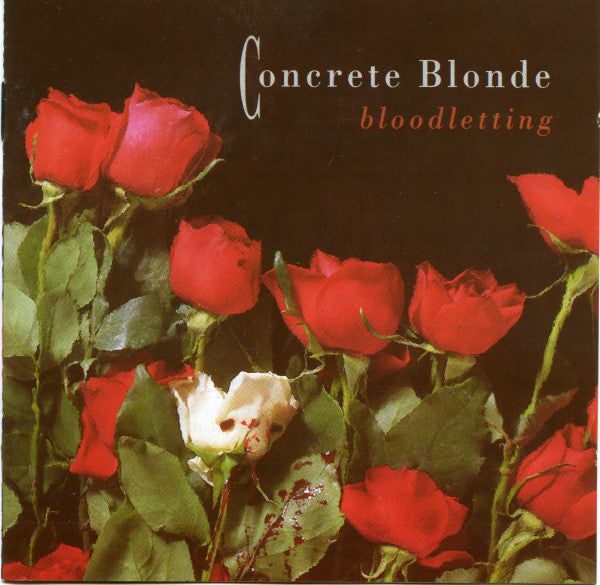 Concrete Blonde : Bloodletting (CD, Album)