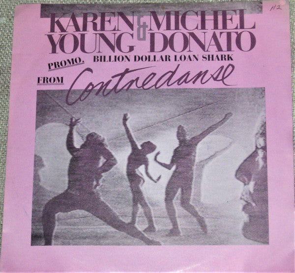 Karen Young (3) & Michel Donato : Billion Dollar Loan Shark (7", Single, Promo)