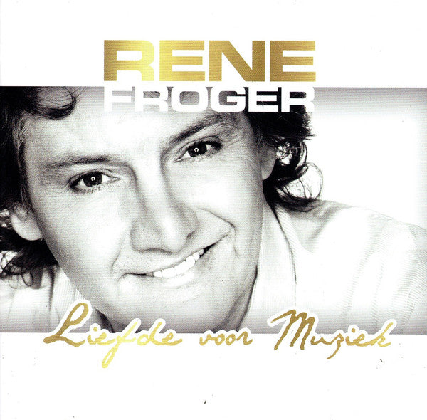 René Froger : Liefde Voor Muziek (CD, Comp)