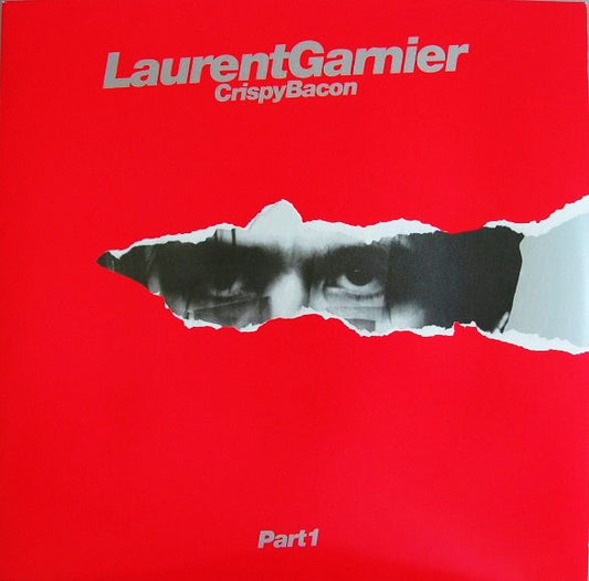 Laurent Garnier : Crispy Bacon (Part 1) (12", M/Print)