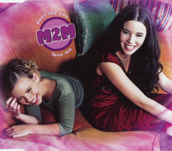 M2M : Don't Say You Love Me (CD, Maxi)
