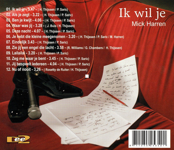 Mick Harren : Ik Wil Je (CD, Album)