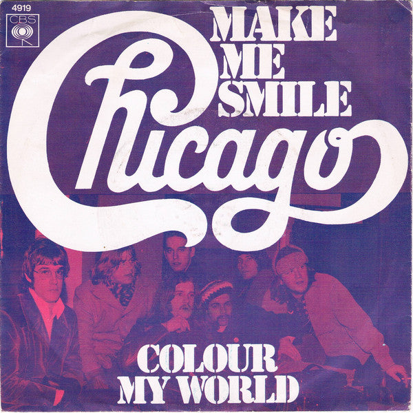Chicago (2) : Make Me Smile (7", Single, Lar)