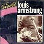 Louis Armstrong : The Essential Louis Armstrong (CD, Comp, RP)