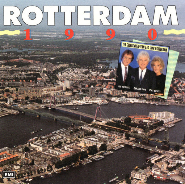Lee Towers, Gerard Cox, Joke Bruijs : Rotterdam 1990 (CD, Album)