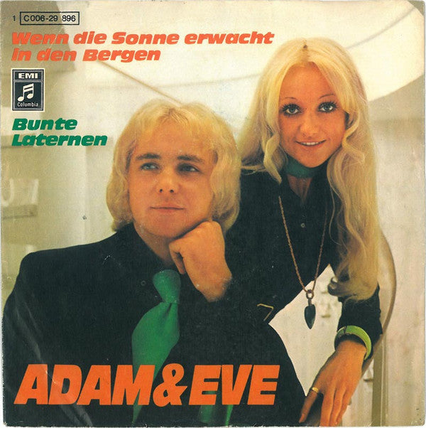 Adam & Eve (6) : Wenn Die Sonne Erwacht In Den Bergen / Bunte Laternen (7", Single, Ad4)