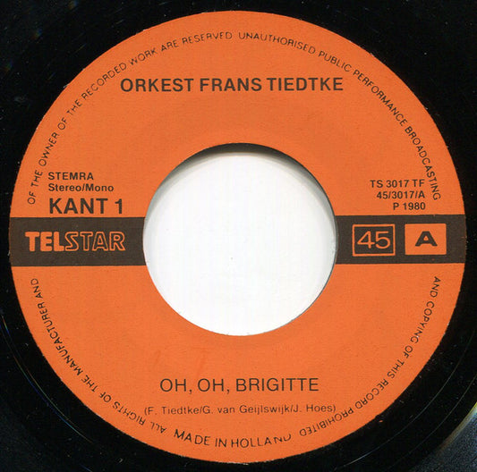 Orkest Frans Tiedtke : Oh, Oh, Brigitte / Schipperswals (7", Single)