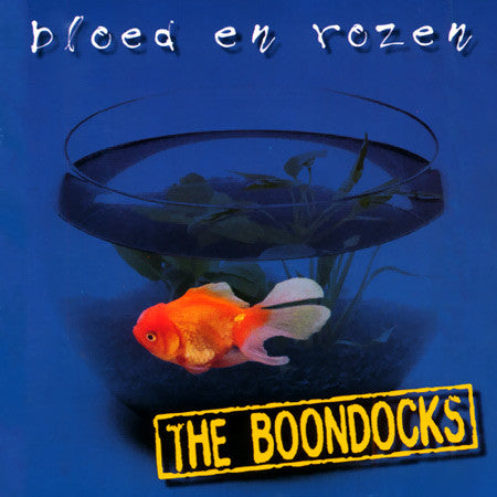 The Boondocks : Bloed En Rozen (CD, Album)