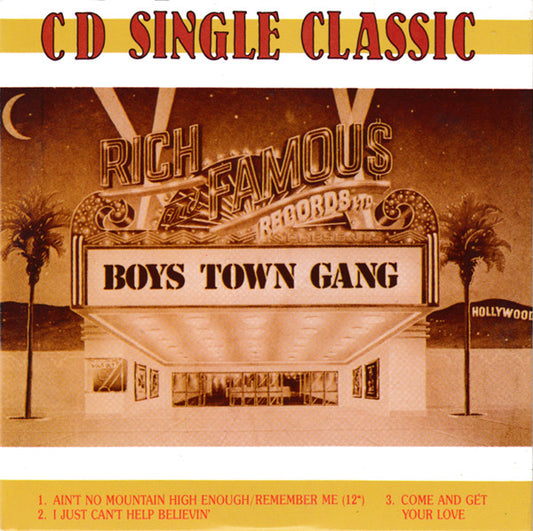 Boys Town Gang : Ain't No Mountain High Enough / Remember Me (CD, Single)