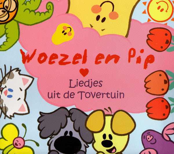 Woezel & Pip : Woezel & Pip - Liedjes Uit De Tovertuin (CD, Album)