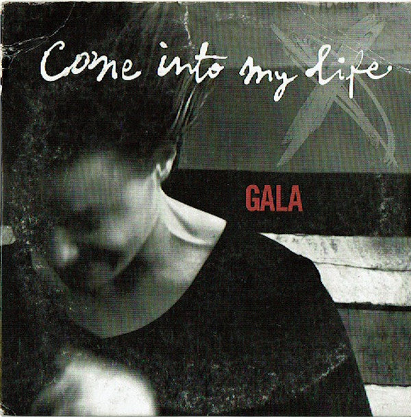 Gala : Come Into My Life (CD, Single, Car)