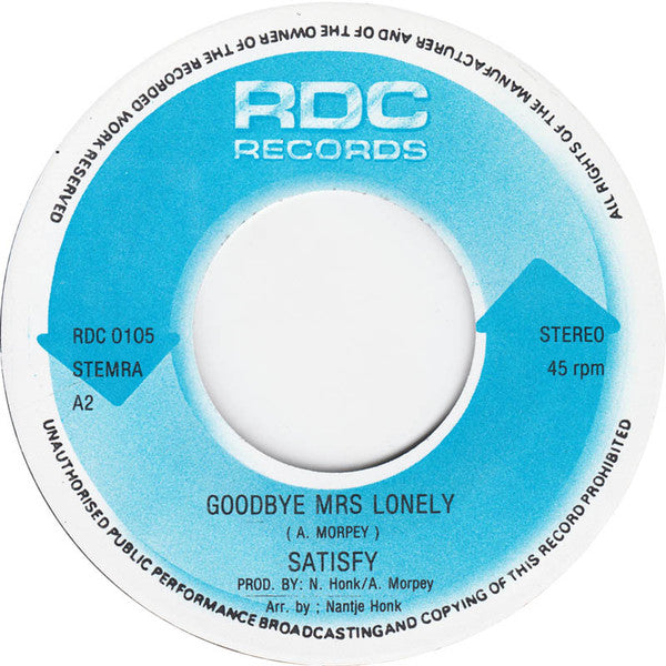 Satisfy : That's The Way / Goodbye Mrs Lonely (7", Single)