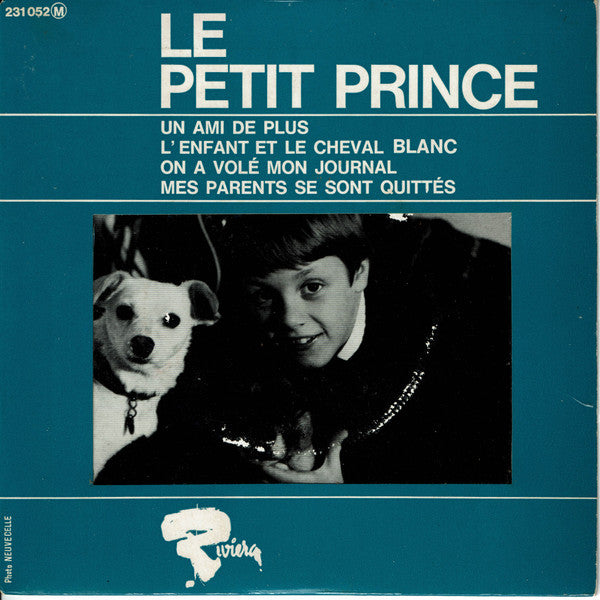 Le Petit Prince : Un Ami De Plus (7", EP)