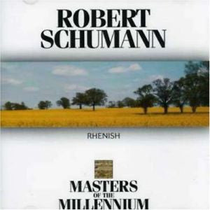 Robert Schumann : Rhenish (CD, Album)