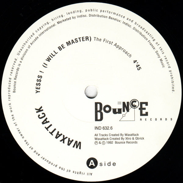 Waxattack : Yesss! (I Will Be Master) (12")