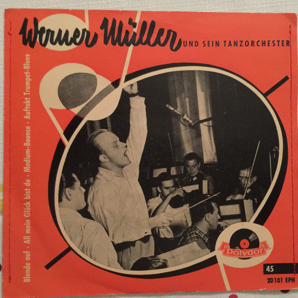 Werner Müller Und Sein RIAS Tanzorchester : Blende auf! (7", EP)