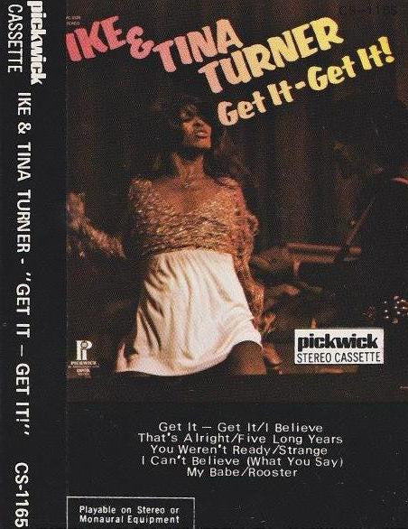 Ike & Tina Turner : Get It - Get It! (Cass, Album, RE)