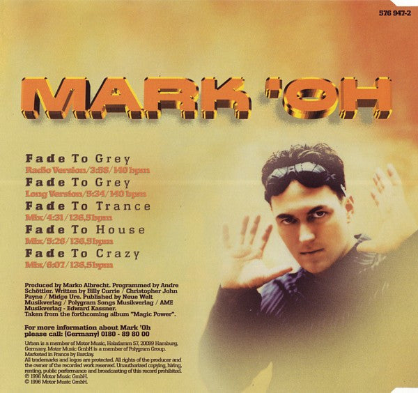 Mark 'Oh : Fade To Grey (CD, Maxi)